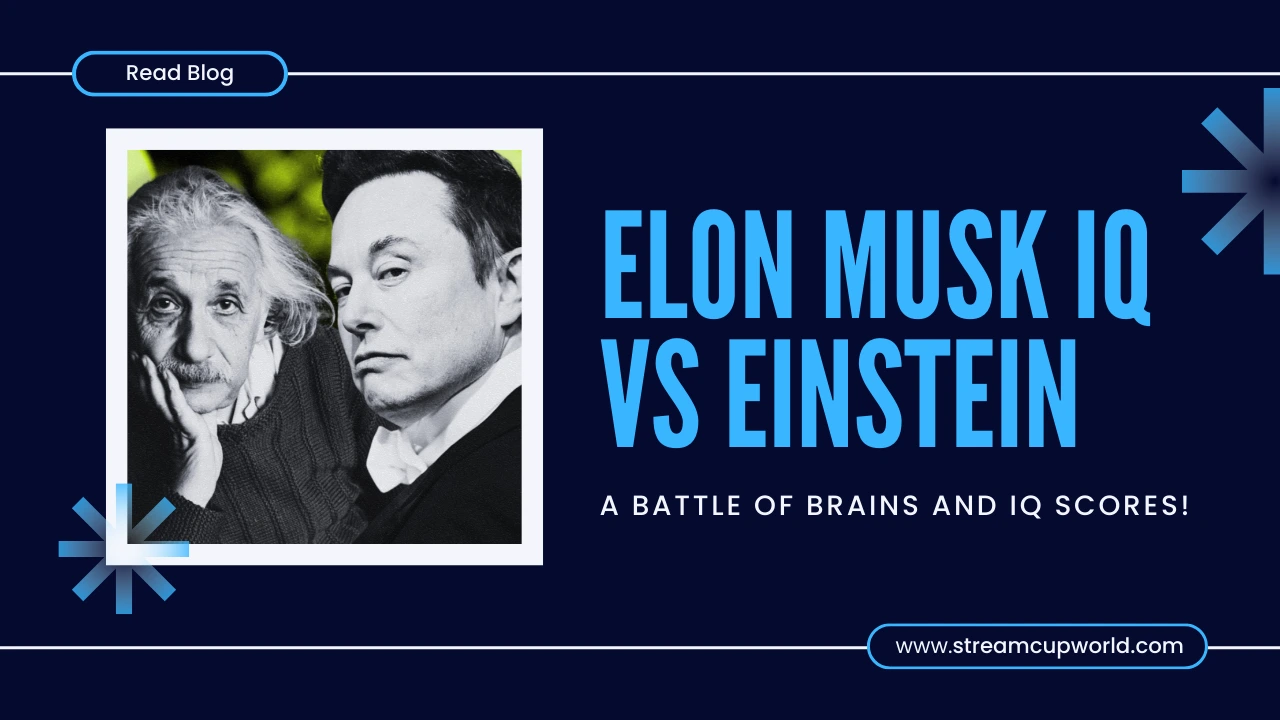 Elon Musk IQ vs Einstein: A Deep Dive into the Intelligence of Two Geniuses